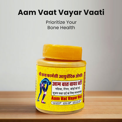 Aam Vaat Vayar Vati Prioritize Your Bone Health